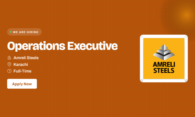Amreli Steels Jobs 2026 - Operations Executive in Karachi