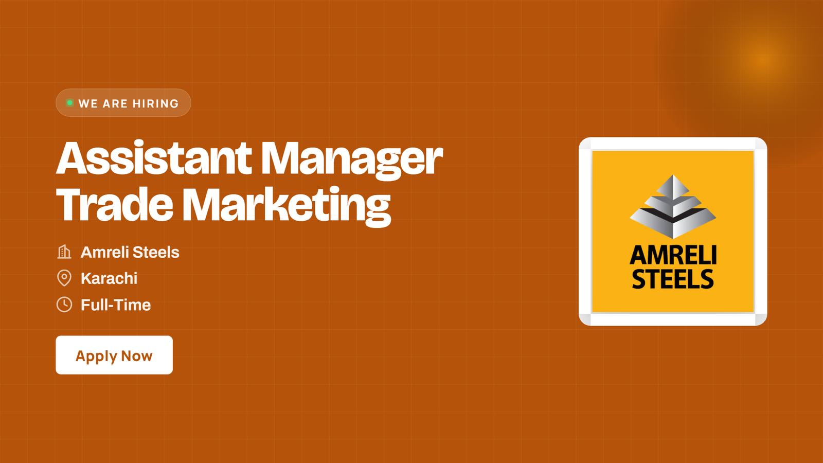 Amreli Steels Jobs 2026 - Assistant Manager Trade Marketing in Karachi