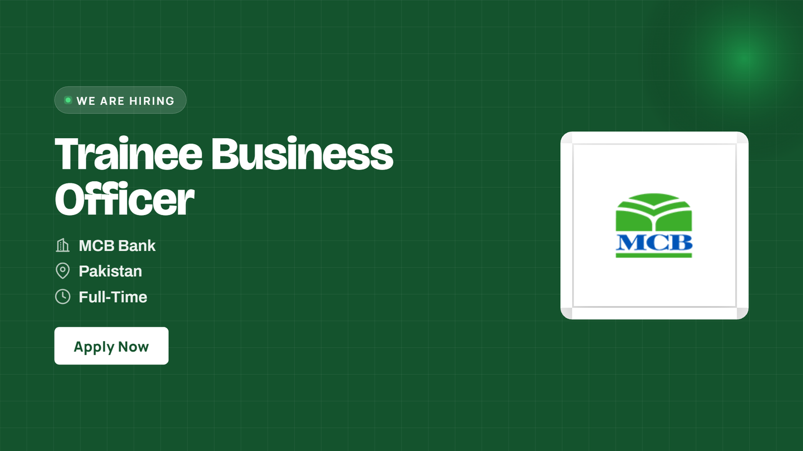 MCB Bank Jobs 2026 – Trainee Business Officer in Pakistan