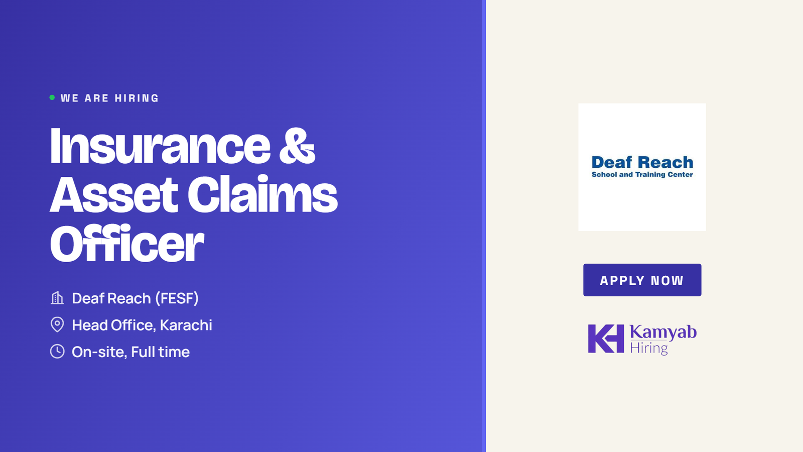 Deaf Reach Jobs 2026 - Insurance & Asset Claims Officer in Karachi