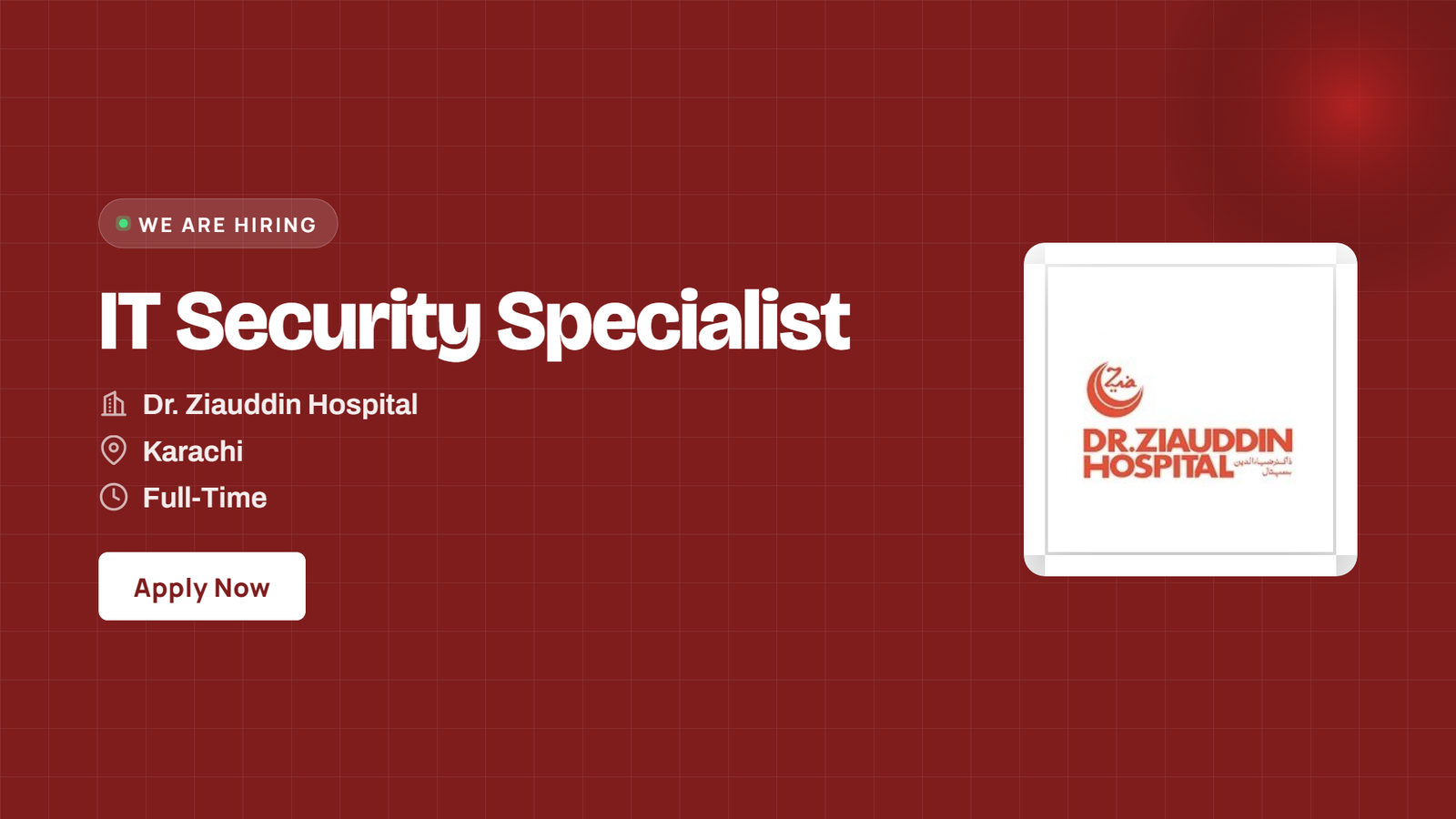 Dr. Ziauddin Hospital Jobs 2026 - IT Security Specialist in Karachi