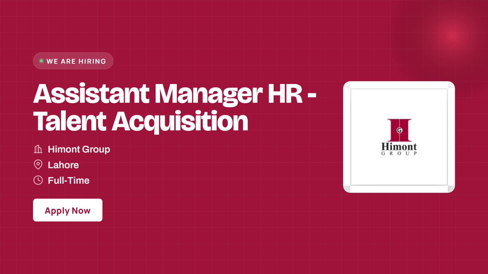 Himont Group Jobs 2026 - Assistant Manager HR Talent Acquisition in Lahore