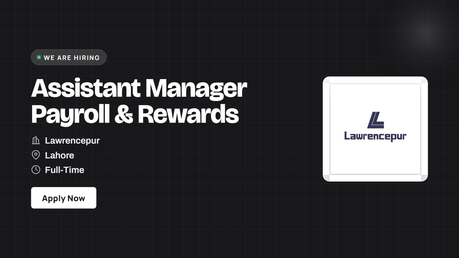 Lawrencepur Jobs 2026 - Assistant Manager Payroll & Rewards in Lahore