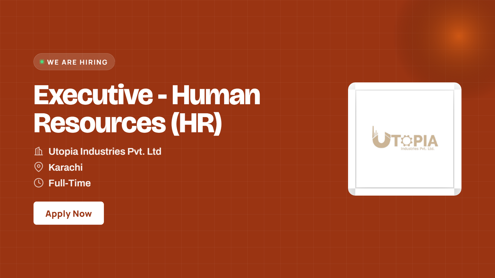 Utopia Industries Jobs 2026 - HR Executive in Karachi